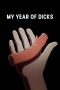 Nonton Film My Year of Dicks (2023) Nonton Film My Year of Dicks (2023)
