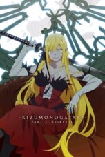 Kizumonogatari Part 3: Reiketsu (2017) Kizumonogatari Part 3: Reiketsu (2017)