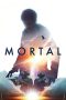 Nonton Film Mortal (2020) Nonton Film Mortal (2020)