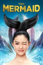 The Mermaid (2016) The Mermaid (2016)