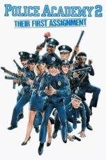 Police Academy 2: Their First Assignment (1985) Police Academy 2: Their First Assignment (1985)
