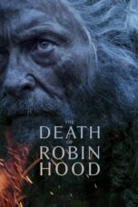 The Death of Robin Hood (2026) The Death of Robin Hood (2026)